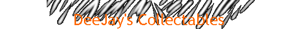 DeeJay's Collectables